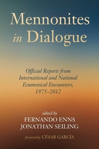 Enlarge image Cover: Mennonites in Dialogue - Wipf & Stock Publishers