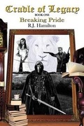 Cover: Cradle of Legacy - Breaking Pride - Xlibris