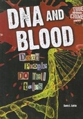 Cover: DNA and Blood - Enslow Publishing