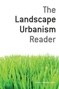 Cover: Landscape Urbanism Reader - Princeton Architectural Press
