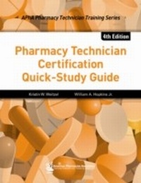 Enlarge image Cover: Pharmacy Technician Certification Quick-Study Guide, 4e - American Pharmacists Association