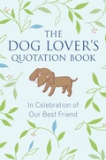 Cover: The Dog Lover's Quotation Book - Hatherleigh Press,U.S.