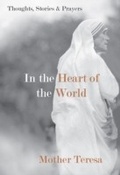 Cover: In the Heart of the World - New World Library