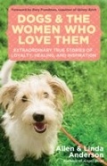 Cover: Dogs and the Women Who Love Them - New World Library