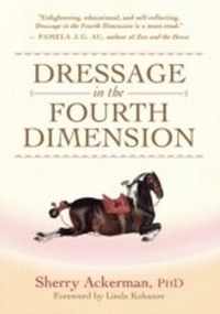 Abbildung von: Dressage in the Fourth Dimension - New World Library