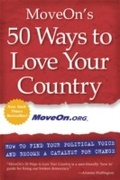 Cover: MoveOn's 50 Ways to Love Your Country - New World Library
