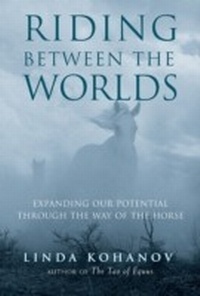 Abbildung von: Riding Between the Worlds - New World Library
