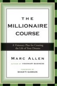 Enlarge image Cover: The Millionaire Course - New World Library