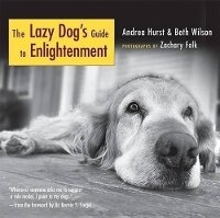 Enlarge image Cover: The Lazy Dog's Guide to Enlightenment - New World Library