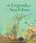 Cover: The Legend of Sea Glass - Sleeping Bear Press