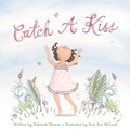 Cover: Catch a Kiss - Sleeping Bear Press