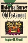 Cover: Historical Survey of the Old Testament - Baker Publishing Group
