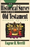 Cover: Historical Survey of the Old Testament - Baker Publishing Group