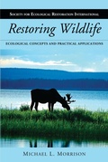 Cover: Restoring Wildlife - University of Pennsylvania Press, Inc.