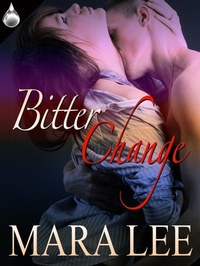 Enlarge image Cover: Bitter Change - Liquid Silver Books
