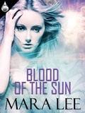 Cover: Blood of the Sun - Liquid Silver Books