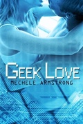 Cover: Geek Love - Liquid Silver Books