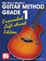 Cover: "Modern Guitar Method" Series Grade 1, Expanded Edition - Left Hand Edition - Mel Bay Music
