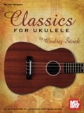 Cover: Classics for Ukulele - Mel Bay Music