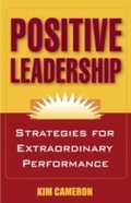 Cover: Positive Leadership - Berrett-Koehler Publishers