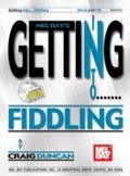 Cover: Getting Into Fiddling - Mel Bay Music