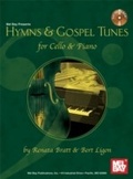 Cover: Hymns & Gospel Tunes for Cello & Piano - Mel Bay Music