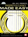 Cover: Fingerstyle Classics Made Easy - Mel Bay Music