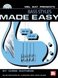 Cover: Bass Styles Made Easy - Mel Bay Music