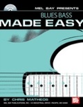Cover: Blues Bass Made Easy - Mel Bay Music