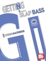 Cover: Getting Into Slap Bass - Mel Bay Music