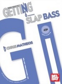 Enlarge image Cover: Getting Into Slap Bass - Mel Bay Music