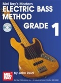 Cover: Modern Electric Bass Method Grade 1 - Mel Bay Music
