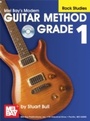 Cover: "Modern Guitar Method" Series Grade 1, Rock Studies - Mel Bay Music