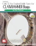 Cover: Celtic & New England Fiddle Tunes for Clawhammer Banjo - Mel Bay Music