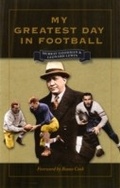 Cover: My Greatest Day in Football - The Kent State University Press
