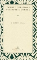 Cover: Twenty Questions for Robbie Dunkle - Kent State University Press