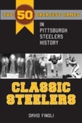 Cover: Classic Steelers - Kent State University Press / Black Squirrel Books