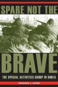 Cover: Spare Not the Brave - Kent State University Press
