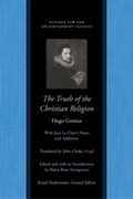 Cover: Truth of the Christian Religion, with Jean Le Clerc's Additions - Liberty Fund Inc.