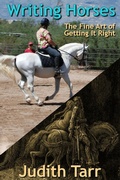 Cover: Writing Horses: The Fine Art of Getting It Right - Book View Cafe