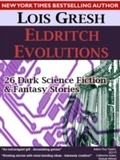 Cover: Eldritch Evolutions - Book View Cafe