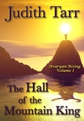 Cover: The Hall of the Mountain King (Avaryan Rising, #1) - Book View Cafe