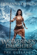 Cover: Wolverine's Daughter (The Outlands, #1) - Blue Hound Visions