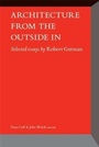 Cover: Architecture From the Outside In - Princeton Architectural Press
