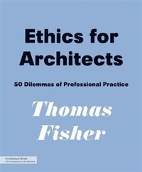 Enlarge image Cover: Ethics for Architects - Princeton Architectural Press