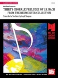 Cover: Thirty Chorale Preludes of J.S. Bach, From the Neumeister Collection - Mel Bay Music