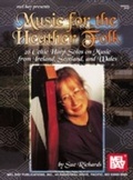 Cover: Music for the Heather Folk - Mel Bay Music