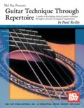 Cover: Guitar Technique through Repertoire - Mel Bay Music