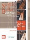 Cover: Scottish Ballads and Aires Arranged for Celtic Harp - Mel Bay Music