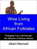 Cover: Wise Living from African Folktales - AudioInk
